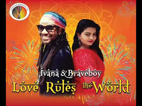 Ivana & BraveBoy - Love Rules The World "2018 Release" (Official Audio)