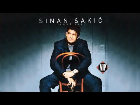 Sinan Sakic - Da se opet rodim - (Audio 2005)