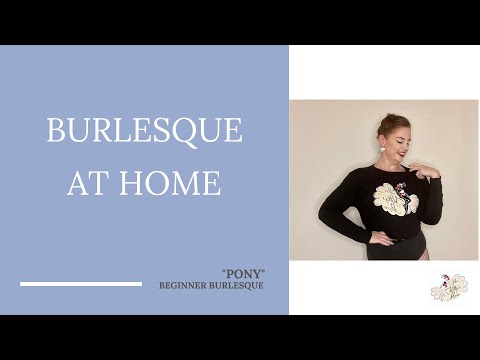 Learn a Classic Beginner Burlesque Routine to "Pony" with Grace Cherry from Miss Kitty's Meow