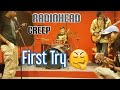 Radiohead Creep First Trial Jamming Studio