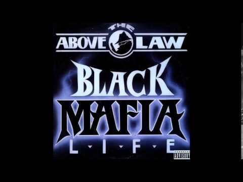 Above The Law - Game Wreck-Oniz-Iz Game feat. Eazy E, Kokane - Black Mafia Life