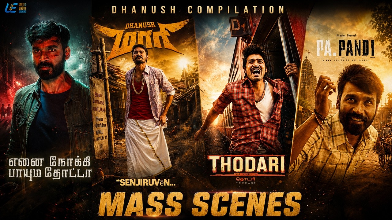 Dhanush’s Unforgettable Performances!! | Best Scenes Compilation | 4 Superhit Movies