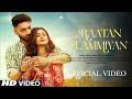 Raatan Lammiyan (Official Video) | Sana Khan And Harry Aulakh New Music Video 2024...