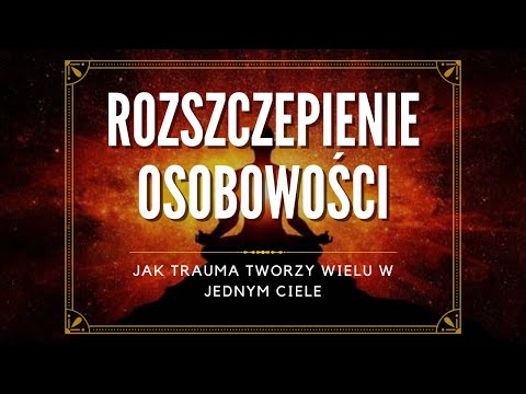Rozszczepienie Osobowości: Jak Trauma Tworzy Wielu w Jednym Ciele