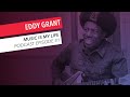 Eddy Grant Interview | ‘Electric Avenue’ | ‘I Don’t Wanna Dance’ | The Equals | Music Production