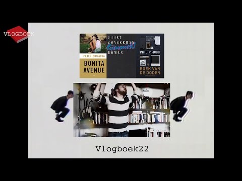 Vlogboek22 - Peter Buwalda / Joost Zwagerman / Philip Huff