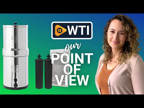 Berkey Gravity-Fed Water Filters - WTI product video review