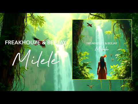 Freakhouze & Beejay - Milele (Out May.19.2025)