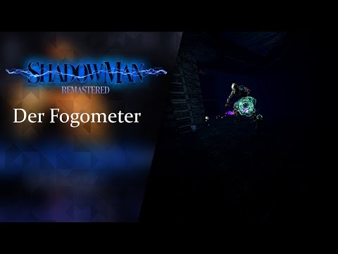 Der FOGOMETER • 25 • Shadow Man Remastered