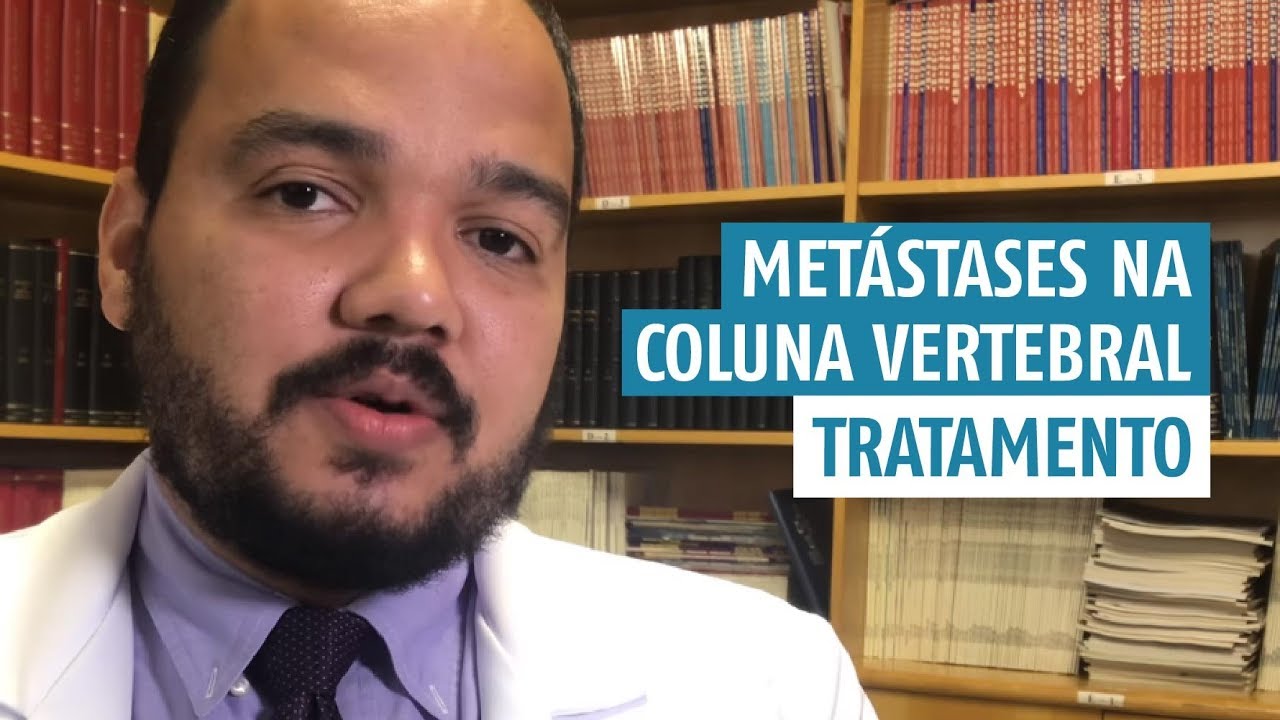 Metástases na coluna vertebral: Tratamento