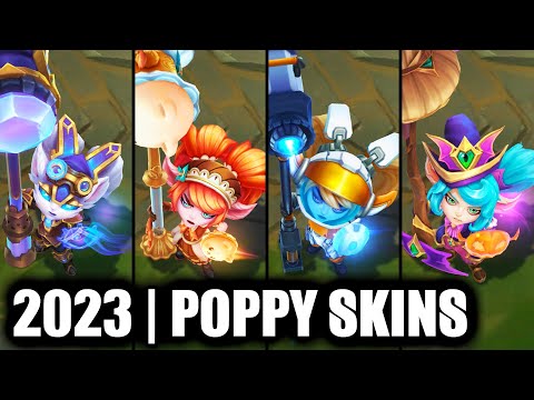 ALL POPPY SKINS SPOTLIGHT 2023 | League of Legends