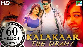 Kalakaar The Drama  New Released Romantic Hindi Du