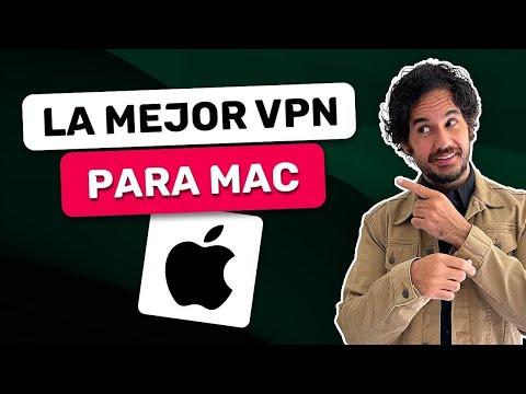 Cómo elegir el mejor cliente VPN para tu ordenador Apple