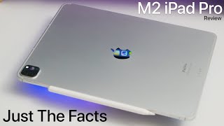 Apple iPad Pro 12.9 (2022) M2 - One Week Later Review - Just The Facts