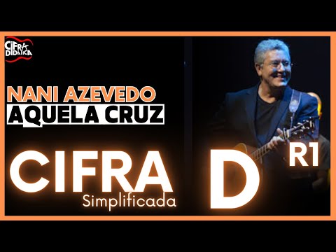 Aquela Cruz - Nani Azevedo