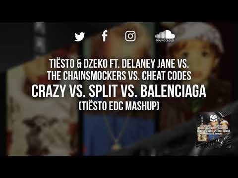 Crazy vs. Split vs. Balenciaga (Tiesto EDC'18 Mashup)