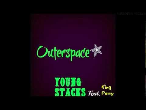 outerspace-Dre Stacks feat. King Perry of Forrest Gang(Prod. By. Montaine Beatz)