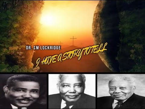 S.M. Lockridge - I Have A Story To Tell (Sermon Jam)