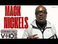 Mack Nickels | Everybody Has a Voice  Ep. 59 | Blade Icewood Debate, Lodge Boyz, 20+ Albums & More