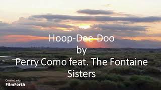 Perry Como feat. The Fontaine Sisters - Hoop-Dee-Doo
