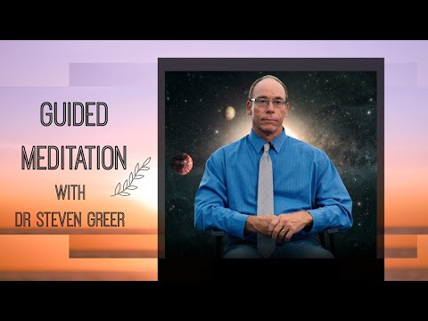Guided CE-5 Meditation with Dr. Steven Greer
