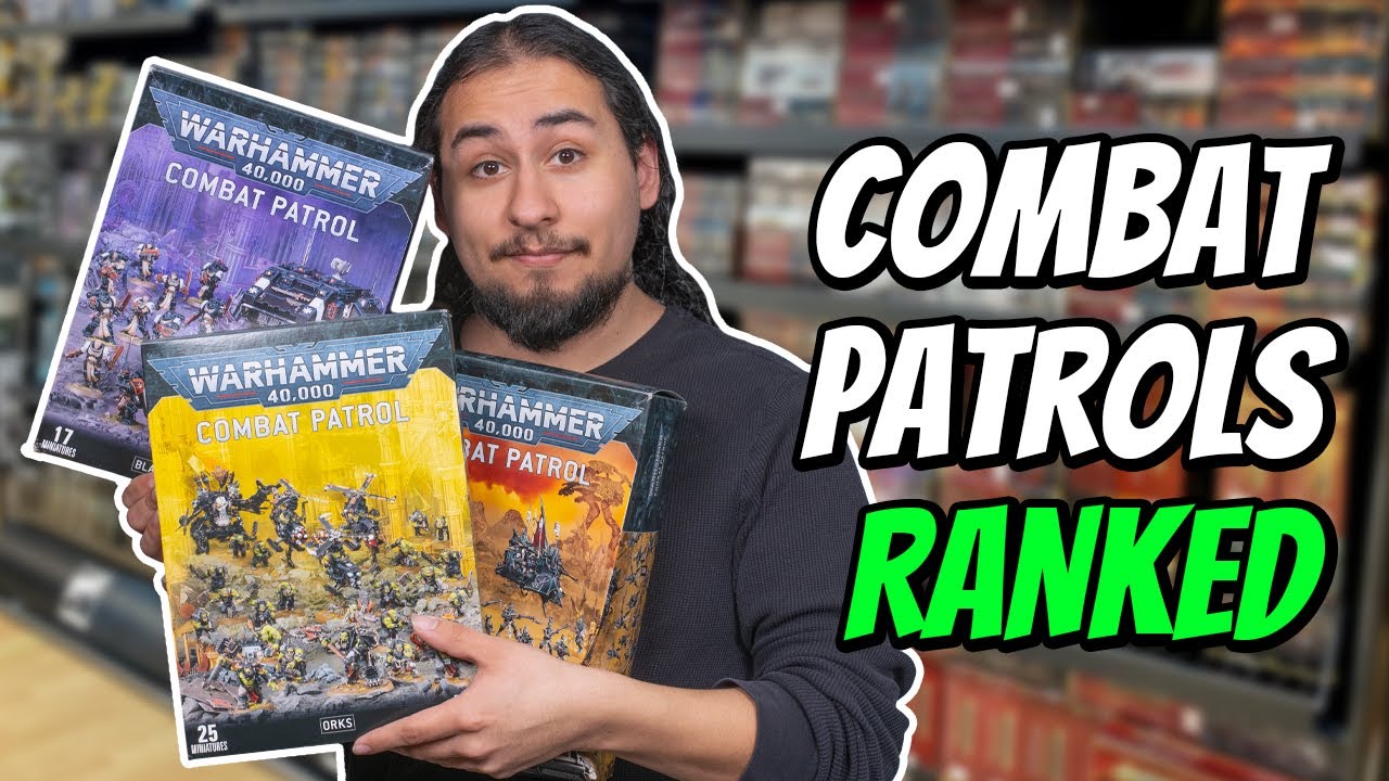 ALL Combat Patrols RANKED