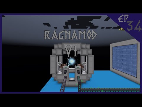 Ragnamod VI | [E34] - Suffering through Explosions & Radiation for Anitmatter!
