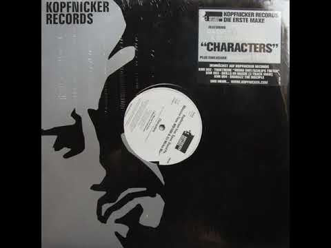 Kopfnicker ft Spax, David P, MB1000 - Characters Rmx