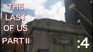 【THE LAST OF US PARTⅡ】ビビりながらも進むラスアス。：０４