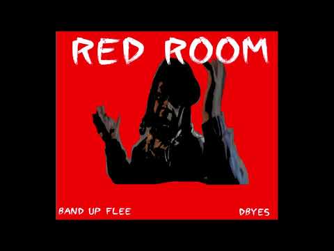 BandUp Flee & DByes - RED ROOM