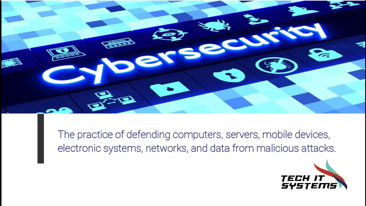 What is Cyber Security - Consultancy Services - Tech IT Systems