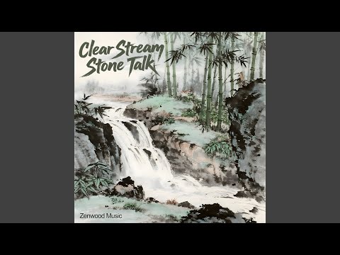 Clear Stream Stone Talk