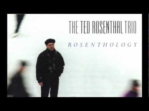 Ted Rosenthal - 