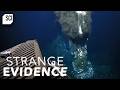 An Unexplained Sound Echoed From Earth's Deepest Abyss | Strange Evidence | Science Channel
