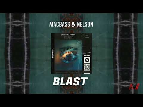 Macbass & Nelson - Blast