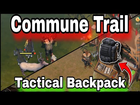 How to Get Tactical Backpack in Commune Trail Event Last Day on Earth Survival