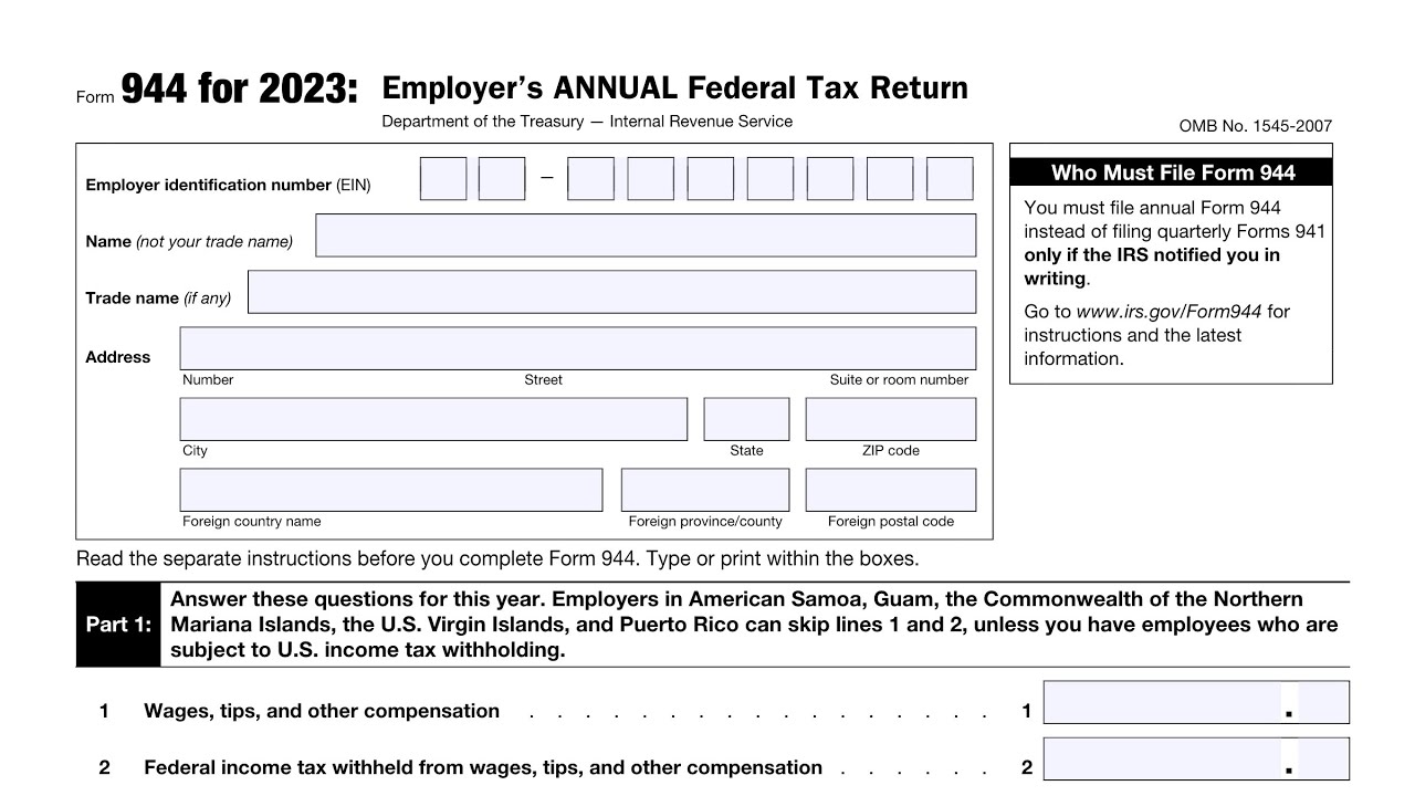 IRS Form 944 walkthrough (Employer’s ANNUAL Federal Tax Return)