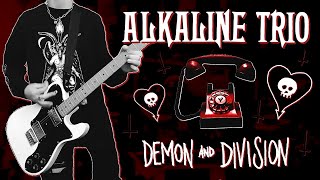 ALKALINE TRIO - DEMON &amp; DIVISION (Partial Guitar Cover)