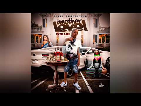 Ryval Gang - Another Level (Official Audio)
