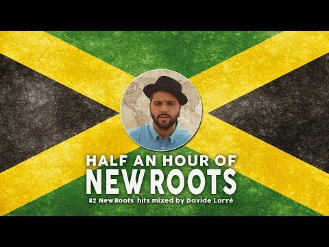 Half an Hour of NEW ROOTS! #2  Mixed by Davide Lorrè