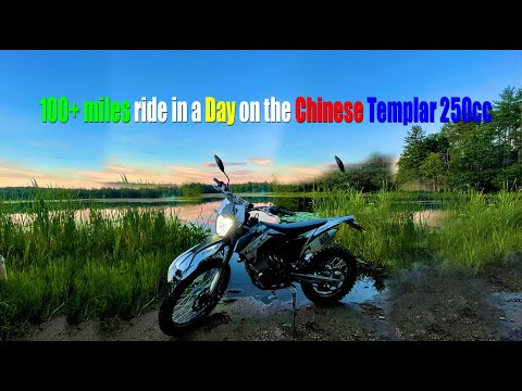 100+ miles ride in a Day on the Chinese Templar 250cc both on and off road