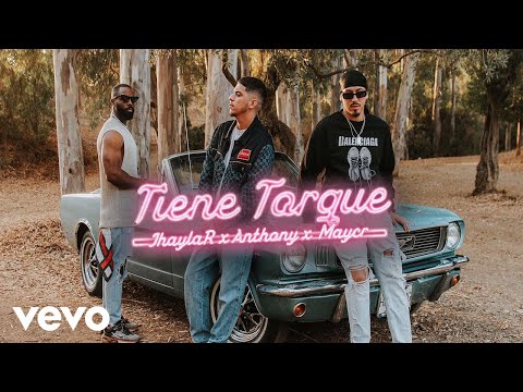Jhaylar - Tiene Torque (Video Oficial) ft. Anthony, Mayer
