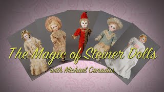 The Magic of Steiner Dolls