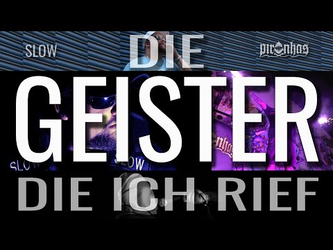 Slow Piranhas & Tahel - Die Geister die ich rief