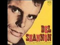 Del Shannon - Keep Searchin' (We'll Follow The ...