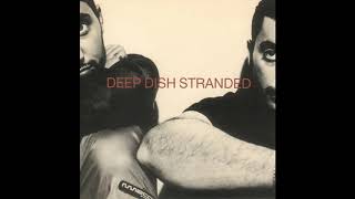 Deep Dish - Stranded (Club Mixes)