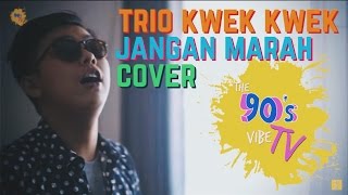 Download lagu Trio Kwek-Kwek - Jangan Marah (Cover Song By The 90's Vibe) mp3 Download lagu Trio Kwek-Kwek - Jangan Marah (Cover Song By The 90's Vibe) mp3