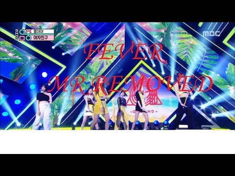 [MR Removed] GFRIEND (여자친구) -  FEVER | Show Music Core 190713