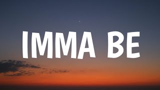 Download lagu The Black Eyed Peas - Imma Be (Lyrics) 'I'ma be takin' them pics Lookin' all fly and shit [TikTok] mp3