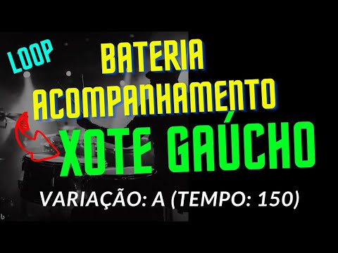 Ritmo Xote Gaúcho Variação: A (Tempo: 150)